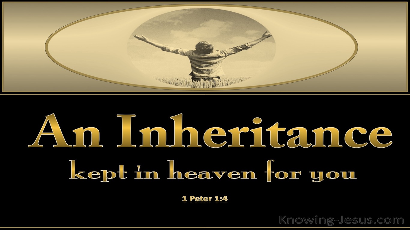 1 Peter 1:4 An Inheritance Kept in Heaven For You (black)
